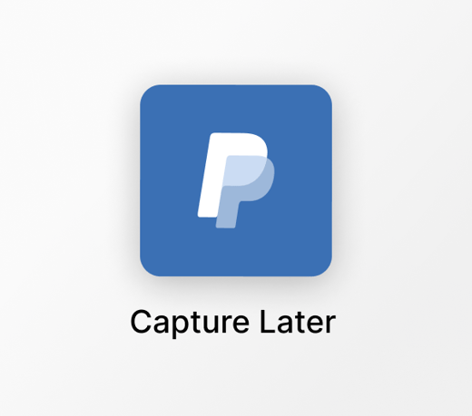 Rvvup - Capture Later with PayPal